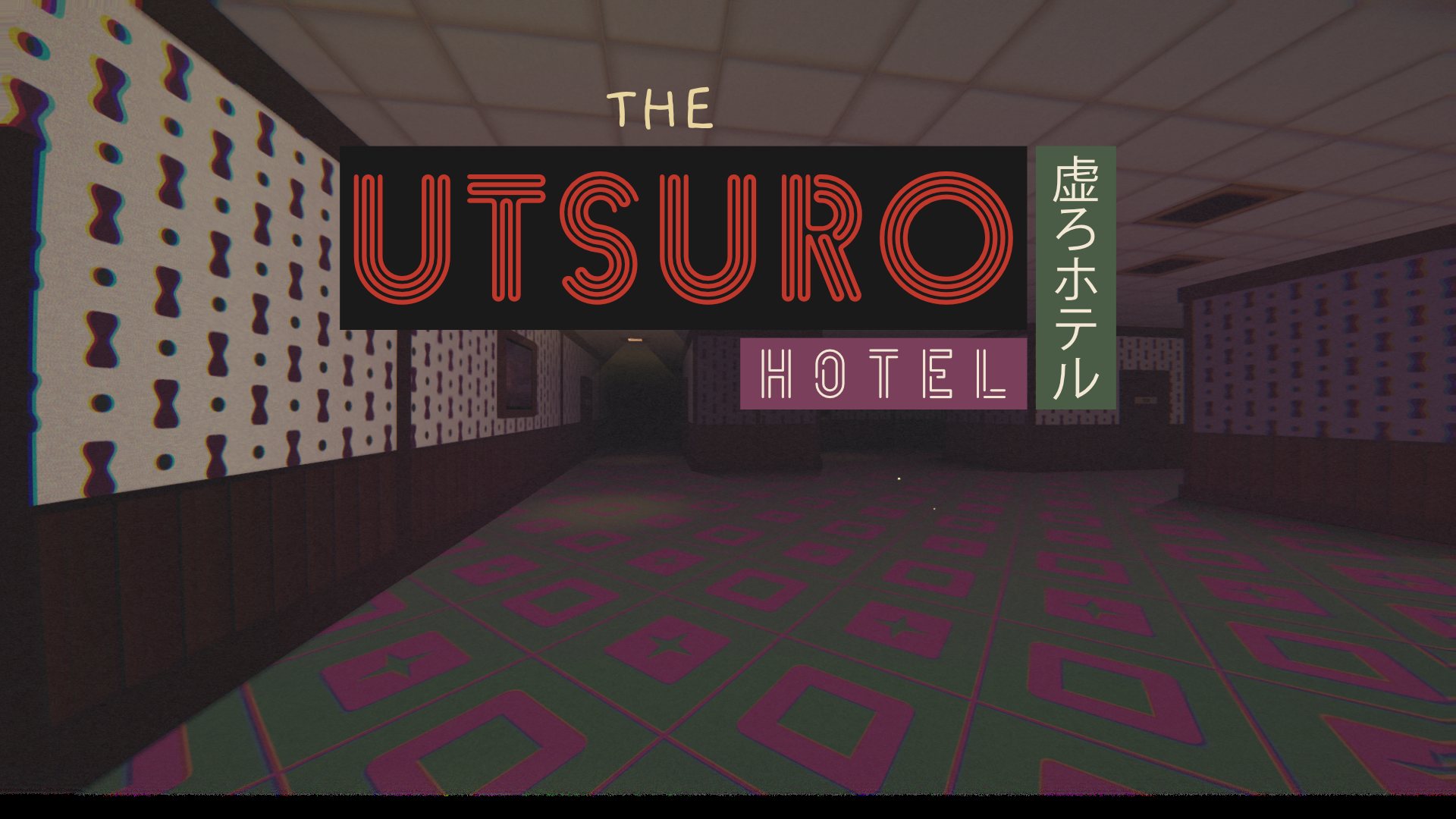 The Utsuro Hotel — 虚ろホテル